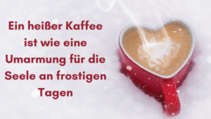 guten Morgen Kaffee Winter