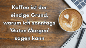 Kaffee Guten Morgen Sonntag