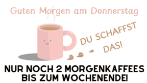 Donnerstag Kaffee Bilder